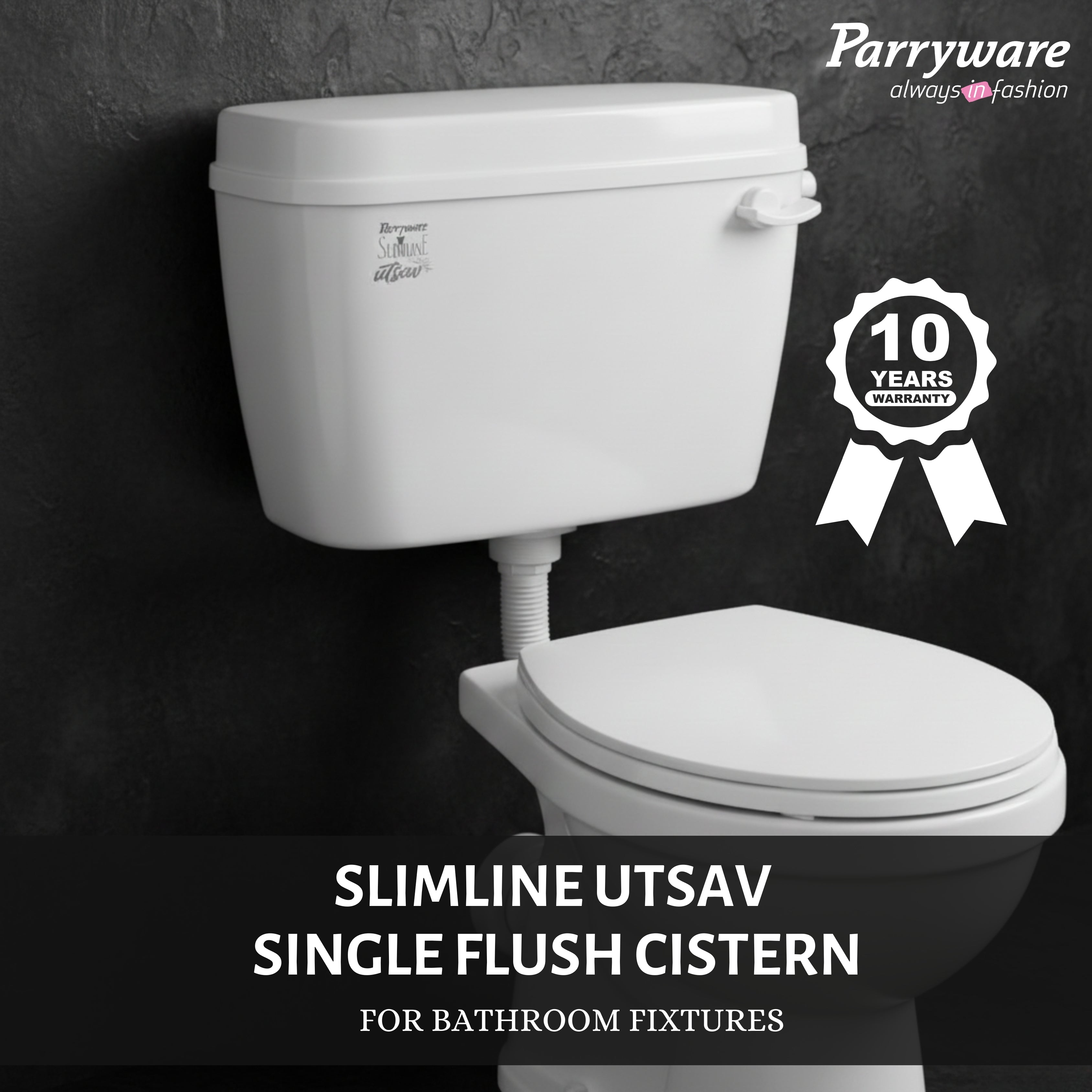 Parryware Slimline UTSAV Single Flush Polymer Cistern for Toilet | Polypropylene White Flush Tank | with Complete Flushing Set | E83751C